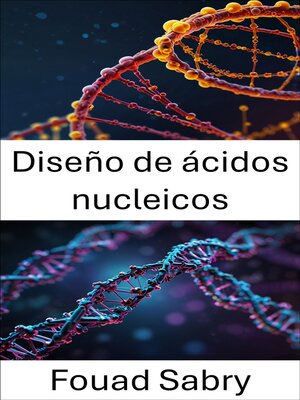 cover image of Diseño de ácidos nucleicos